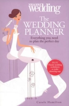 Image of The Wedding Planner by Carole Hamilton and You and Your Wedding Paperback