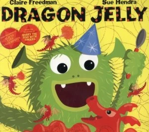 Image of Dragon Jelly by Claire Freedman Paperback