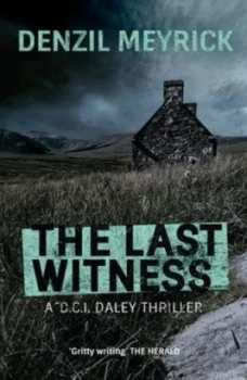 Image of The Last Witness by Denzil Meyrick Paperback