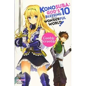 Image of Konosuba: God's Blessing on This Wonderful World!, Vol. 10 by Natsume Akatsuki (2019, Paperback)