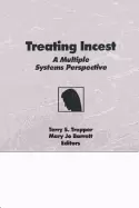 Image of treating incest a multiple systems perspective