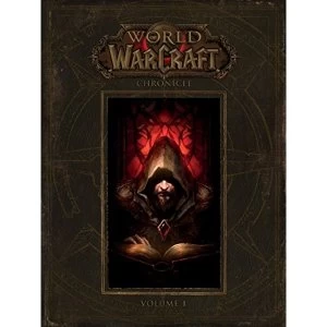 Image of World Of Warcraft: Chronicle Volume 1 Hardback 2015