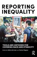 Image of reporting inequality tools and methods for covering race and ethnicity