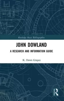 Image of John DowlandA Research and Information Guide