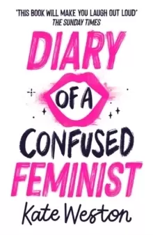 Image of Diary of a Confused Feminist: Diary of a Confused Feminist : Book 1