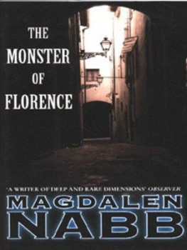 Image of The Monster of Florence by Magdalen Nabb Hardback