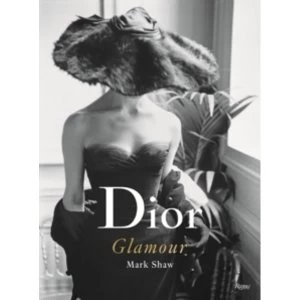 Image of Dior Glamour: 1952-1962 by Mark Shaw (Hardback, 2013)