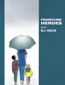 Image of Holding The Line : Art Celebrating Frontline Workers and the NHS