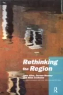 Image of Rethinking the RegionSpaces of Neo-Liberalism