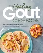 Image of healing gout cookbook anti inflammatory recipes to lower uric acid levels a