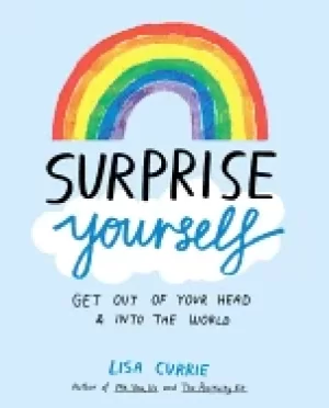 Image of surprise yourself get out of your head and into the world