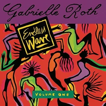 Image of GABRIELLE ROTH - Endless Wave Vinyl
