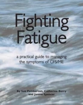 Image of Fighting Fatigue by Sue Pemberton and Catherine Berry Paperback