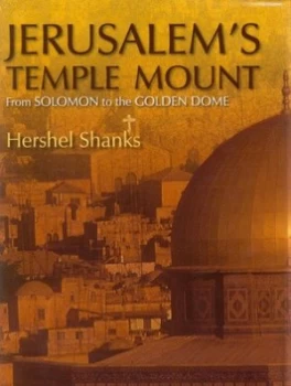 Image of Jerusalems Temple Mount by Hershel Shanks Hardback