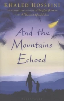 Image of And the Mountains Echoed by Khaled Hosseini Hardback