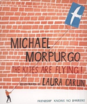 Image of The Kites Are Flying by Michael Morpurgo Paperback