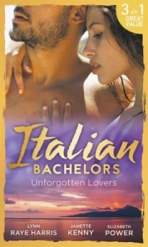 Image of Unforgotten Lovers by Lynn Raye Harris Book