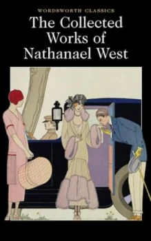 Image of The Collected Works of Nathanael West by Nathanael West Book