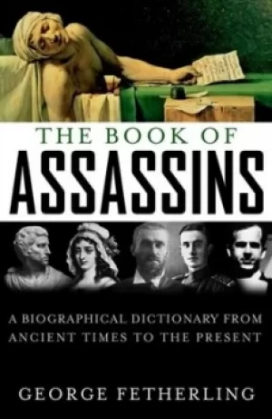 Image of The Book of Assassins by George Fetherling