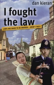 Image of I Fought the Law by Dan Kieran Book