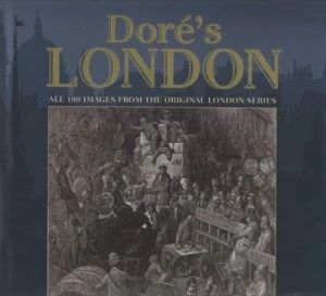 Image of Dors London by Gustave Dor and Valerie Purton Hardback