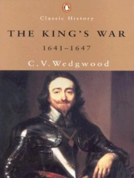 Image of The Kings War 1641-1647 by C. V Wedgwood Paperback