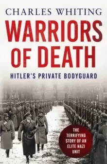 Image of Warriors of Death : The Final Battles of Hitler's Private Bodyguard, 1944-45