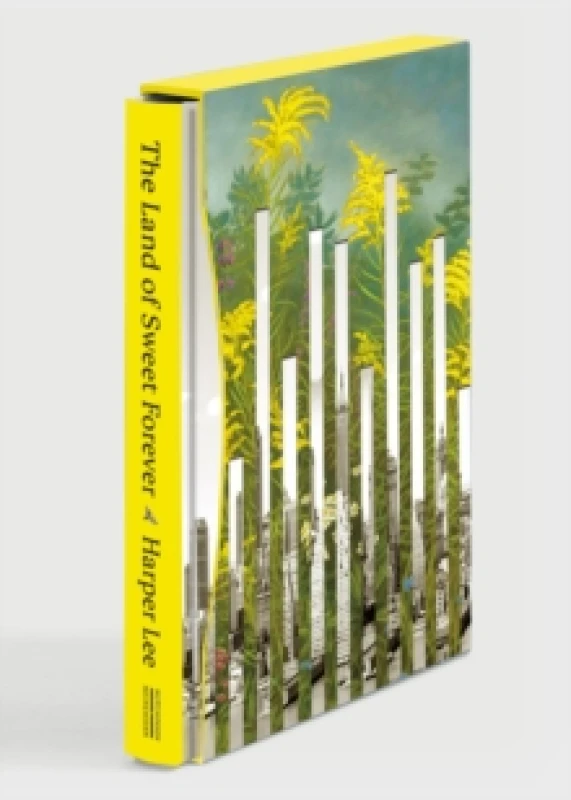 Image of The Land of Sweet Forever. Hardback. By Harper Lee Books