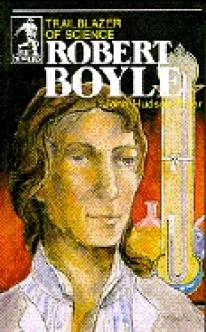 Image of robert boyle trailblazer of science