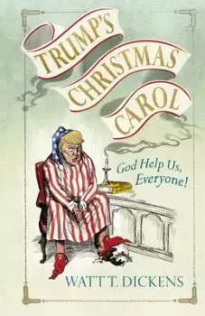 Image of A Donald Trump Christmas carol by Lucien Young