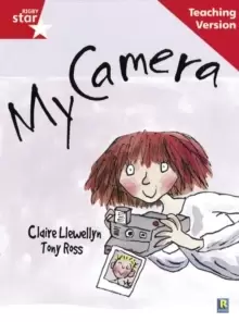 Image of Rigby Star Guided Reading Red Level: My Camera Teaching Version