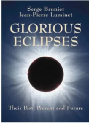Image of Glorious eclipses by Serge Brunier