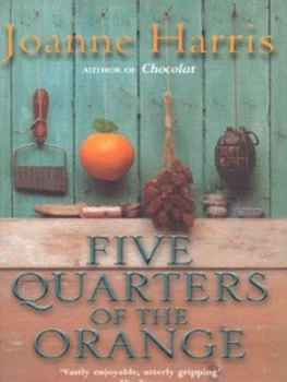 Image of Five Quarters of the Orange by Joanne Harris Paperback