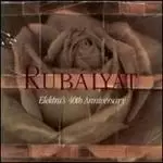 image of rubaiyat elektras 40th anniversary