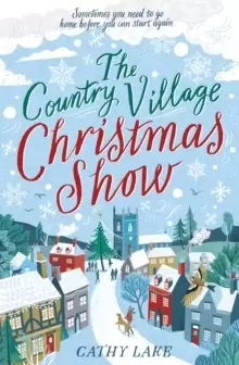 Image of The Country Village Christmas Show : The perfect, feel-good festive read