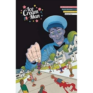 Image of Ice Cream Man Volume 4: Tiny Lives