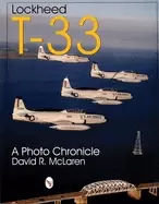 Image of lockheed t 33 a photo chronicle