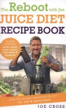 Image of The Reboot with Joe Juice Diet Recipe Book by Joe Cross Paperback