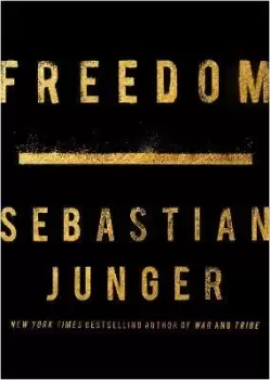 Image of Freedom by Sebastian Junger