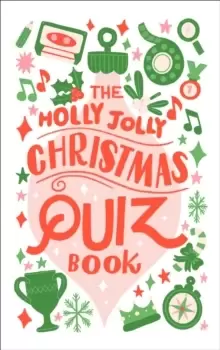 Image of The Holly Jolly Christmas Quiz Book