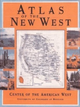 Image of Atlas of the New West by William E Riebsame Hardback