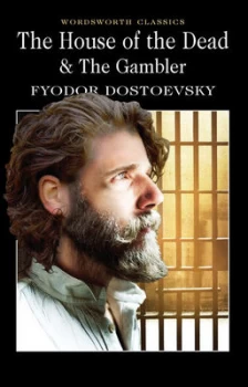 Image of The House of the Dead / the Gambler by Fyodor Dostoevsky Paperback