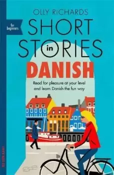 Image of Short Stories in Danish for Beginners by Olly Richards