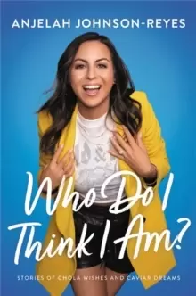 Image of Who Do I Think I Am? Stories of Chola Wishes and Caviar Dreams