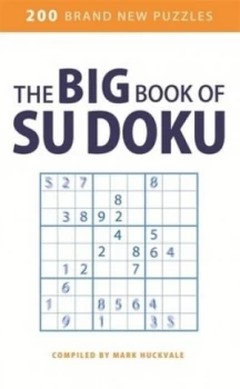 Image of The Big Book of Su Doku by Mark Huckvale Book
