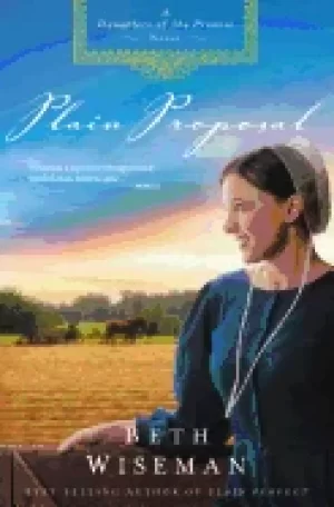 Image of plain proposal a daughters of the promise novel