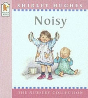 Image of Noisy by Shirley Hughes Paperback