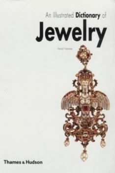 Image of An Illustrated Dictionary of Jewelry by Harold Newman Book