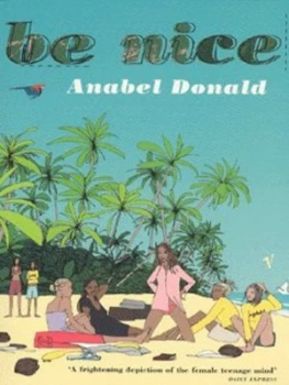Image of Be Nice by Anabel Donald Book