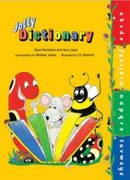 Image of Jolly Dictionary by Sara Wernham and Sue Lloyd and Michael Janes and Lib Stephen Paperback